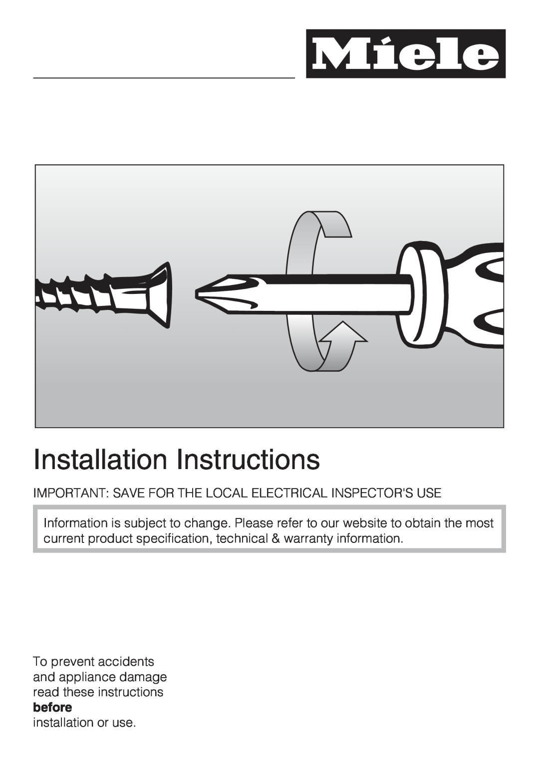 Miele CS 1112 Installation Instructions, Important Save For The Local Electrical Inspectors Use, installation or use 