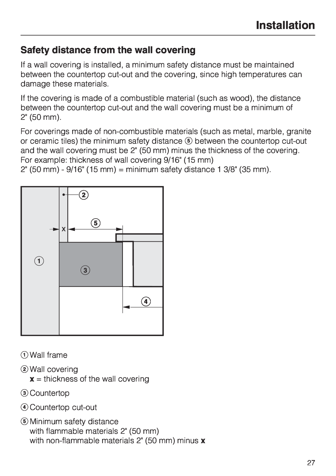 Miele CS 1112, CS 1122 installation instructions Installation, Safety distance from the wall covering 