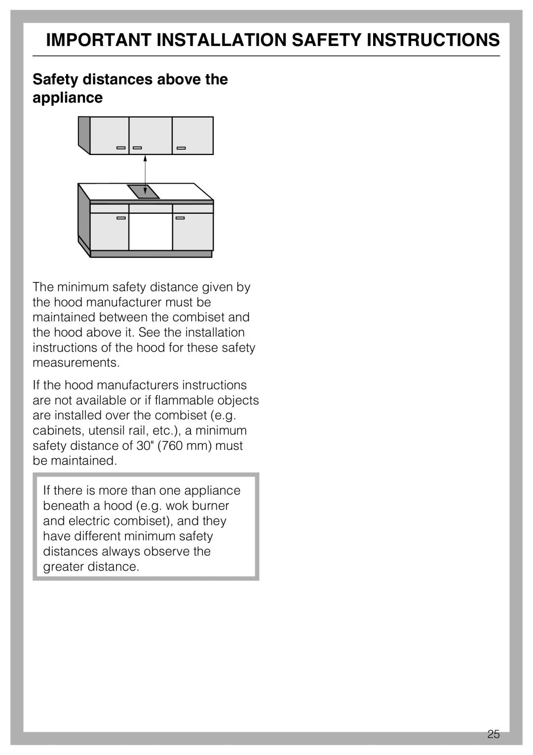 Miele CS1112, CS 1122 installation instructions Safety distances above the appliance 