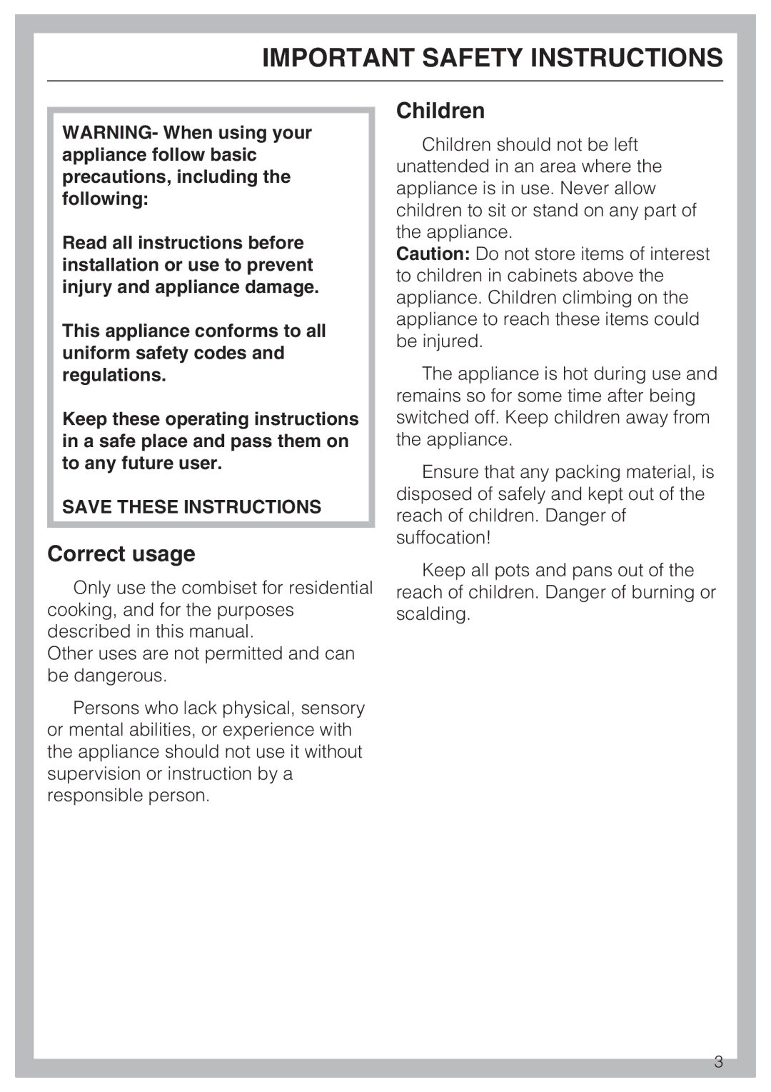 Miele CS1112, CS 1122 installation instructions Correct usage, Children 