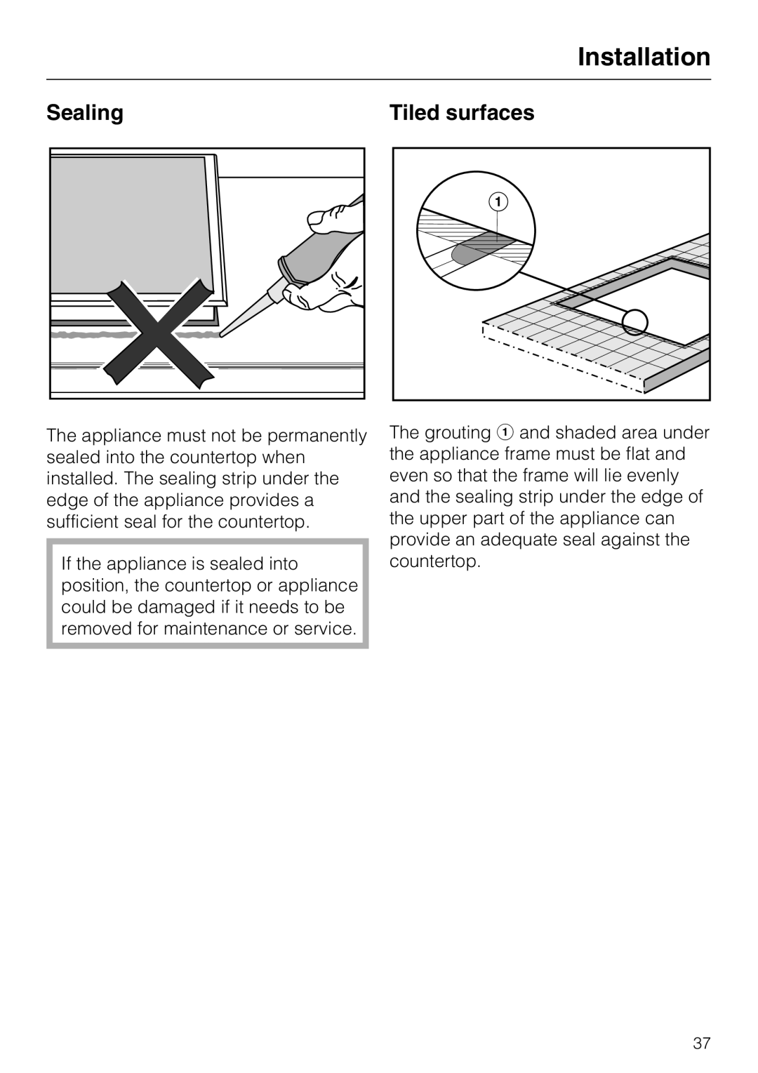 Miele CS1112, CS 1122 installation instructions Sealing Tiled surfaces 