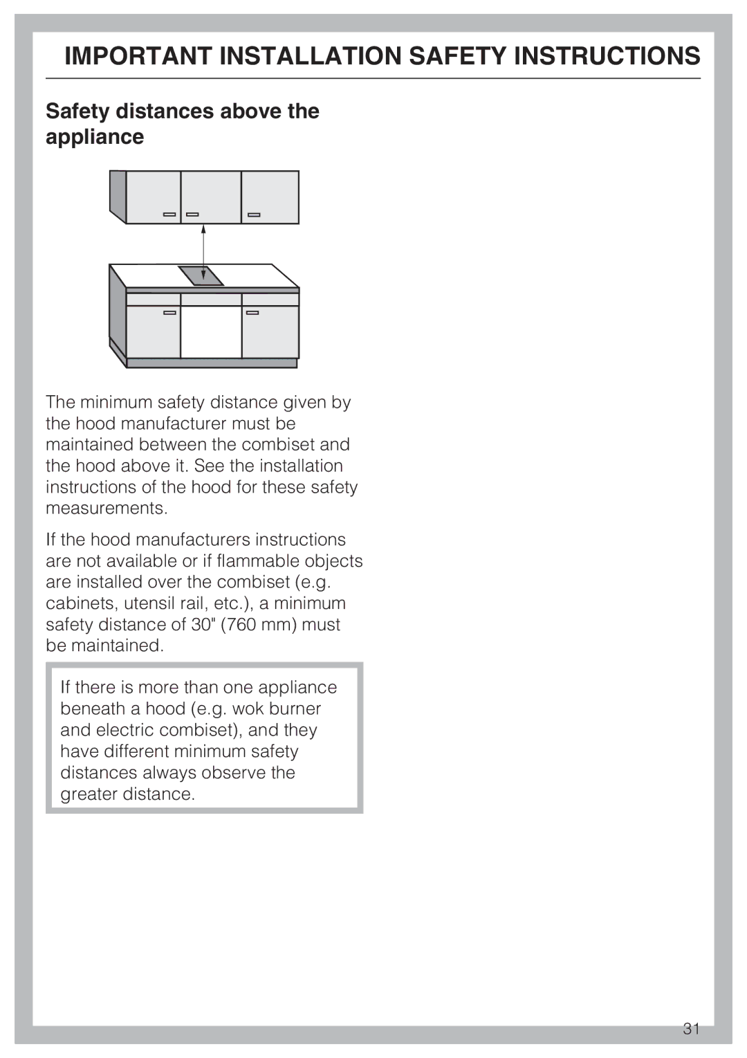 Miele CS 1221 installation instructions Safety distances above the appliance 