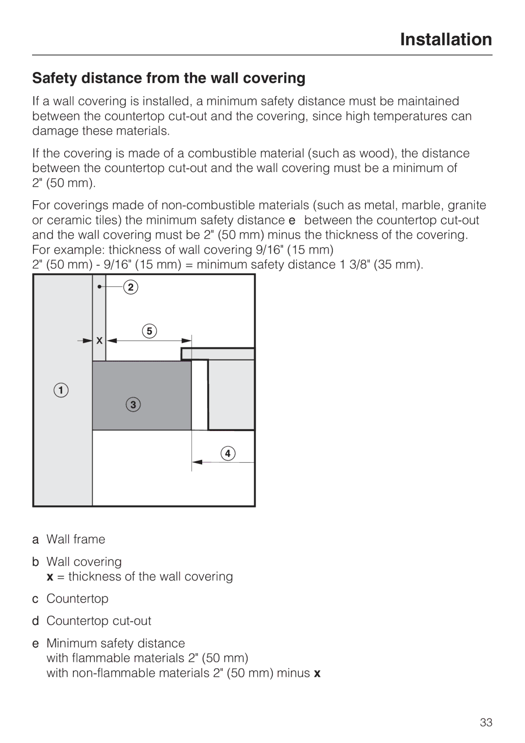 Miele CS 1221 installation instructions Installation, Safety distance from the wall covering 