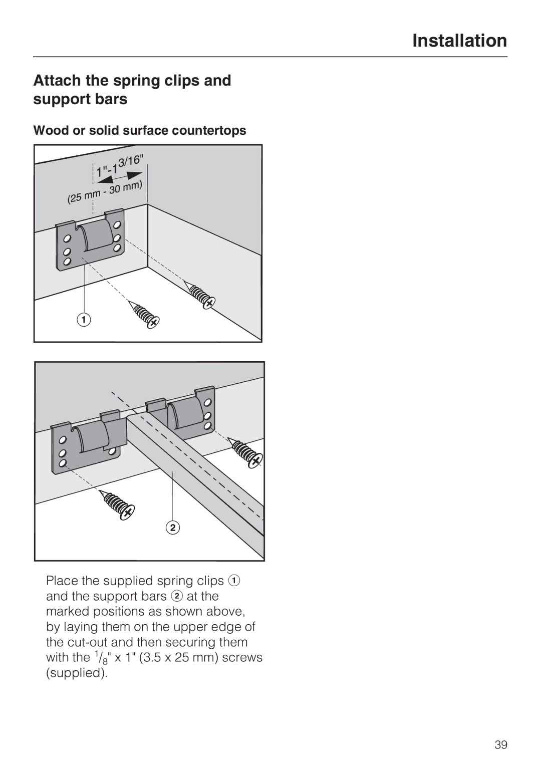 Miele CS 1221 installation instructions Attach the spring clips and support bars, Wood or solid surface countertops 