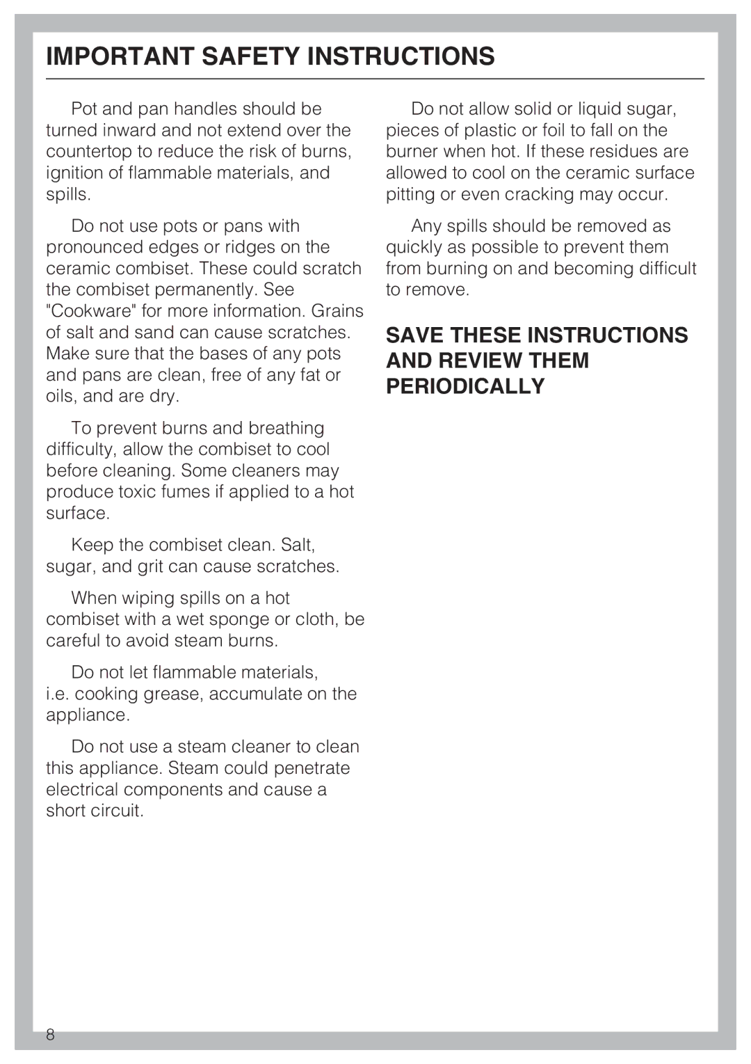 Miele CS 1221 installation instructions Save These Instructions and Review Them Periodically 