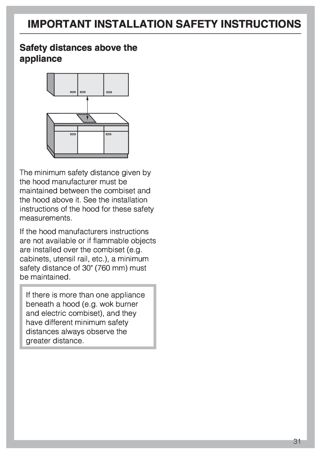 Miele CS 1221 installation instructions Safety distances above the appliance, Important Installation Safety Instructions 