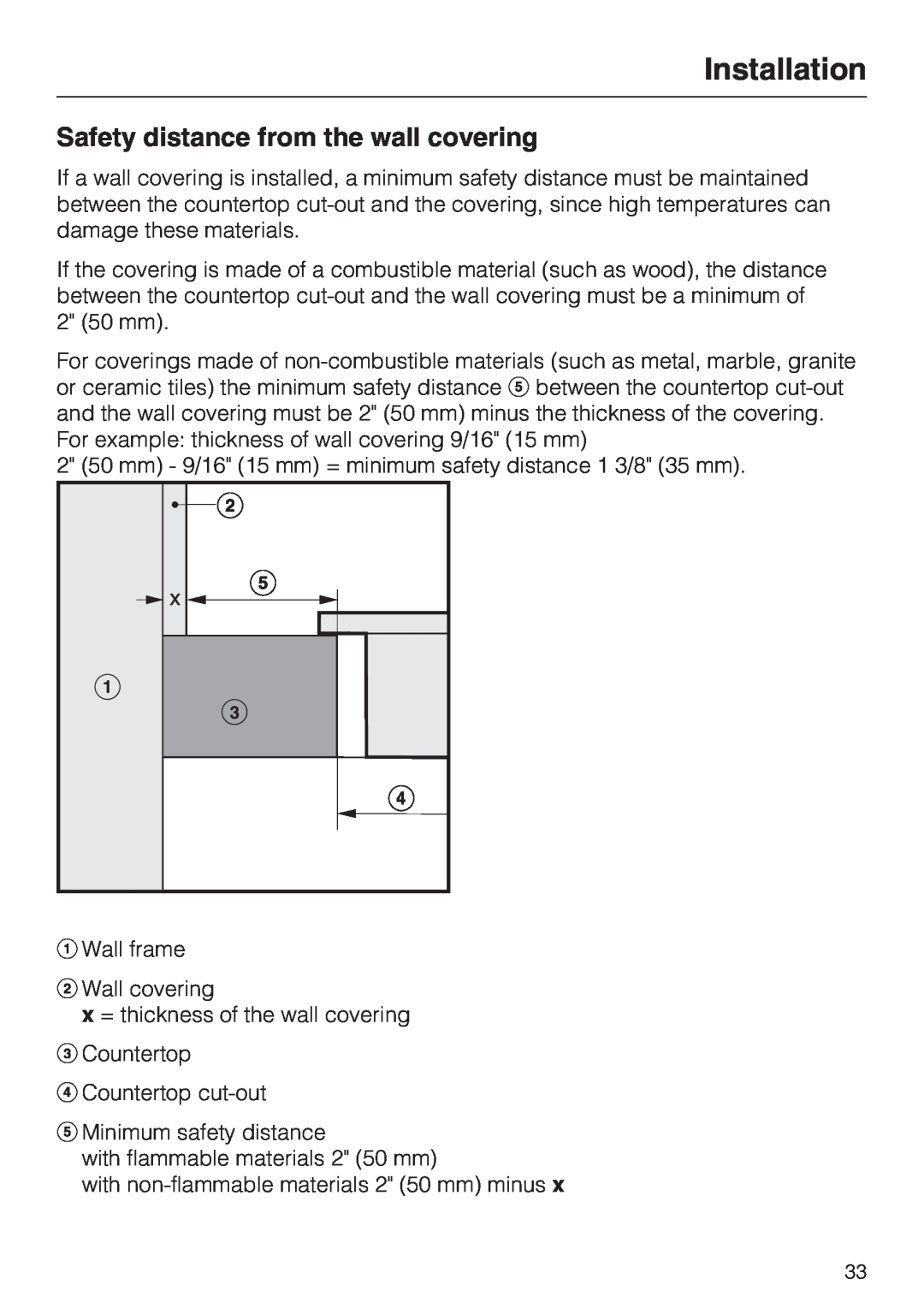 Miele CS 1221 installation instructions Installation, Safety distance from the wall covering 