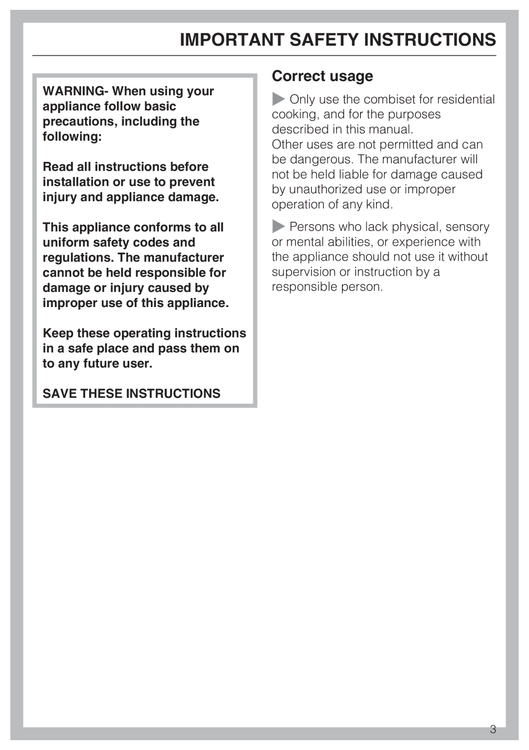 Miele CS 1223 installation instructions Important Safety Instructions, Correct usage 