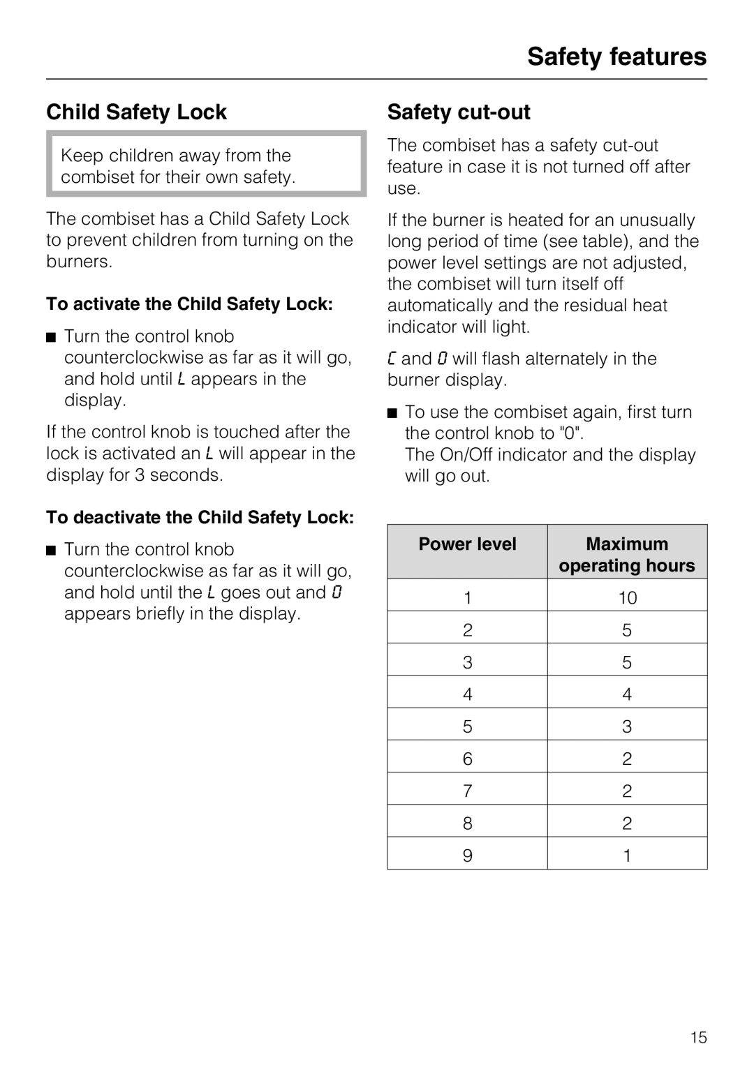 Miele CS 1223 installation instructions Safety features, Child Safety Lock, Safety cut-out 