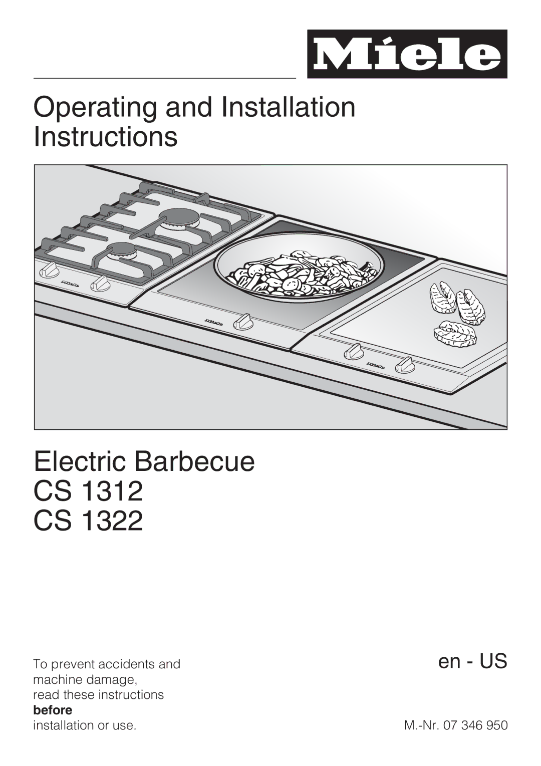 Miele CS-1312, CS-1322 installation instructions Operating and Installation Instructions Electric Barbecue 