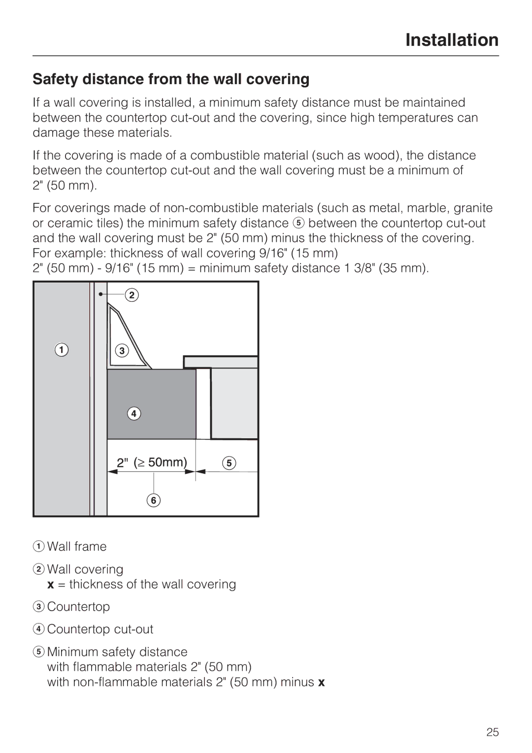 Miele CS-1312, CS-1322 installation instructions Installation, Safety distance from the wall covering 