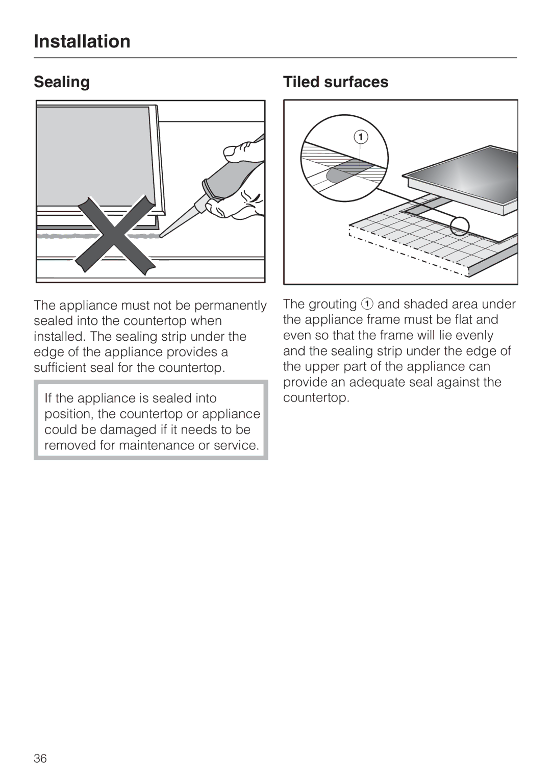 Miele CS-1322, CS-1312 installation instructions Sealing Tiled surfaces 