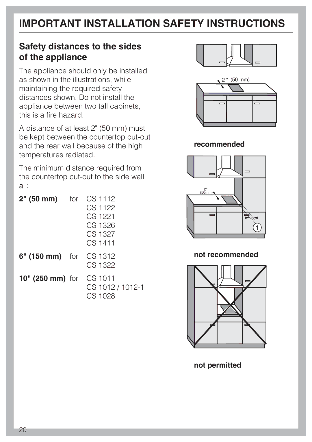 Miele CS 1327 installation instructions Safety distances to the sides of the appliance 