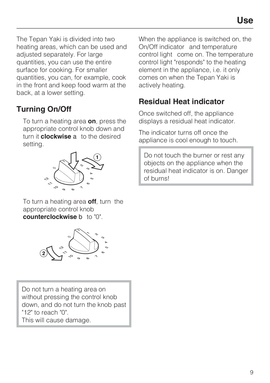 Miele CS 1327 installation instructions Use, Turning On/Off, Residual Heat indicator 