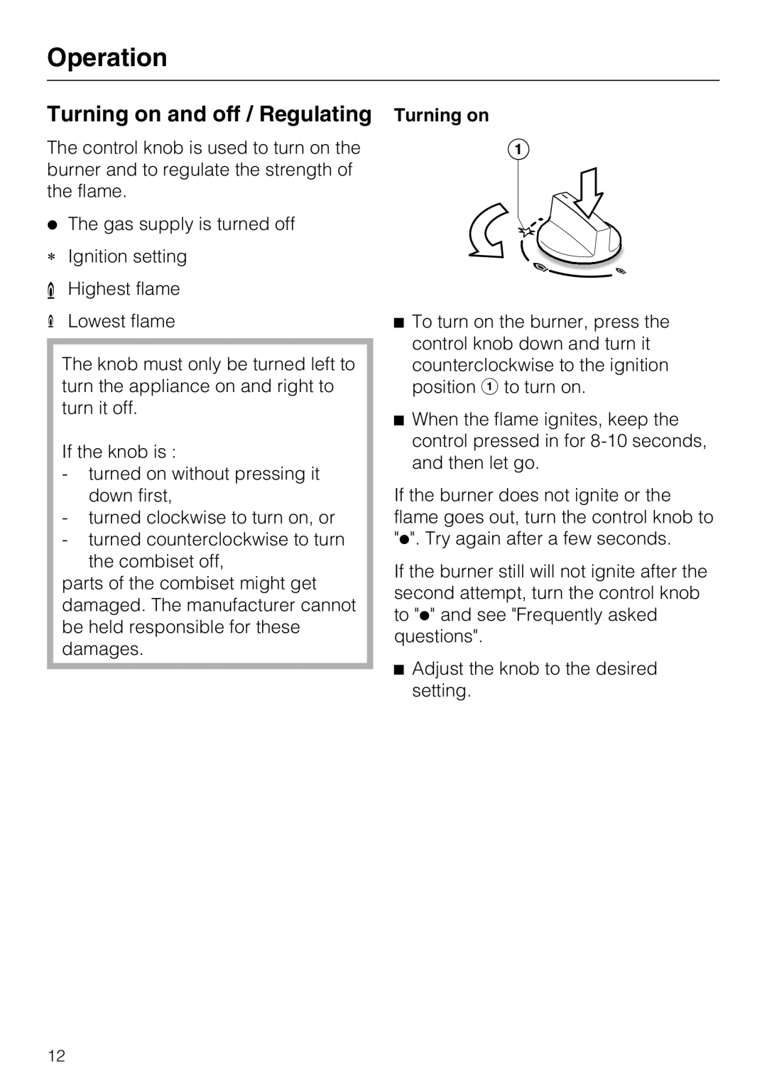 Miele CS1028 installation instructions Operation, Turning on and off / Regulating 