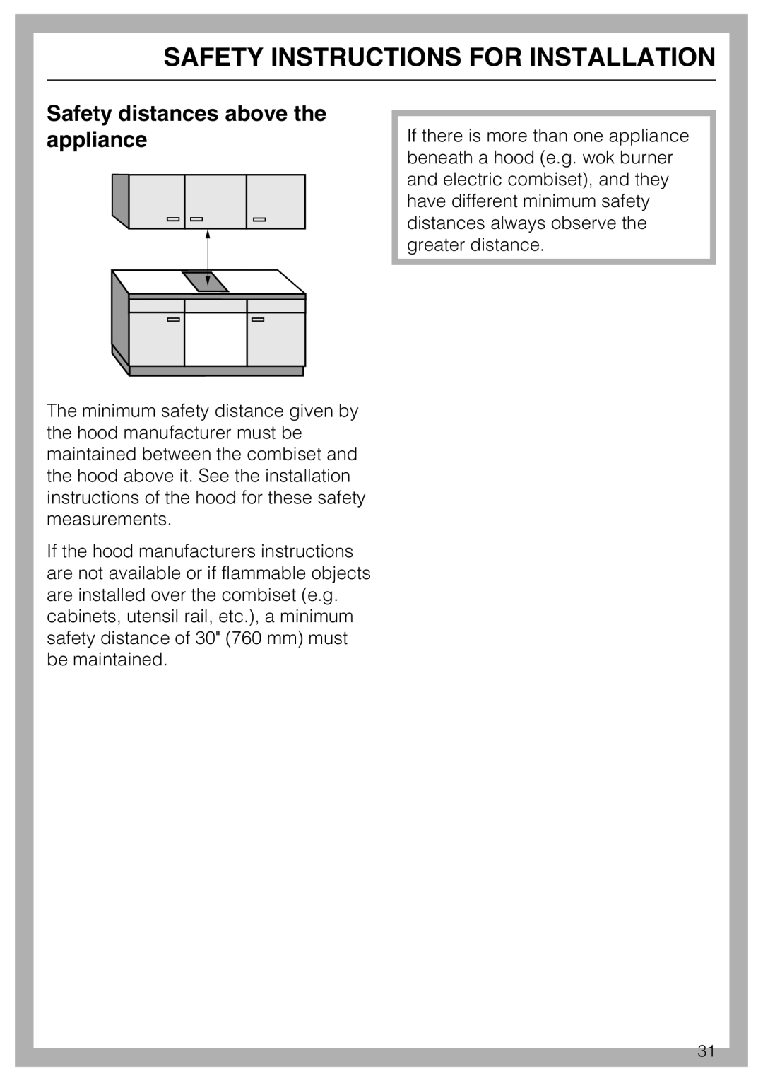 Miele CS1212 installation instructions Safety distances above the appliance 