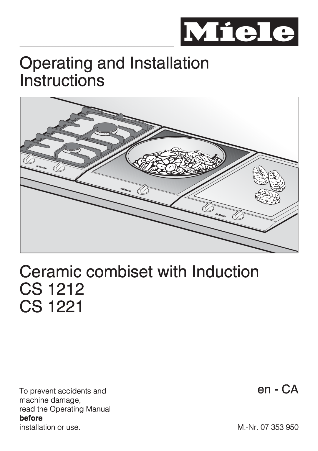 Miele CS1212 installation instructions Operating and Installation Instructions, Ceramic combiset with Induction CS CS 