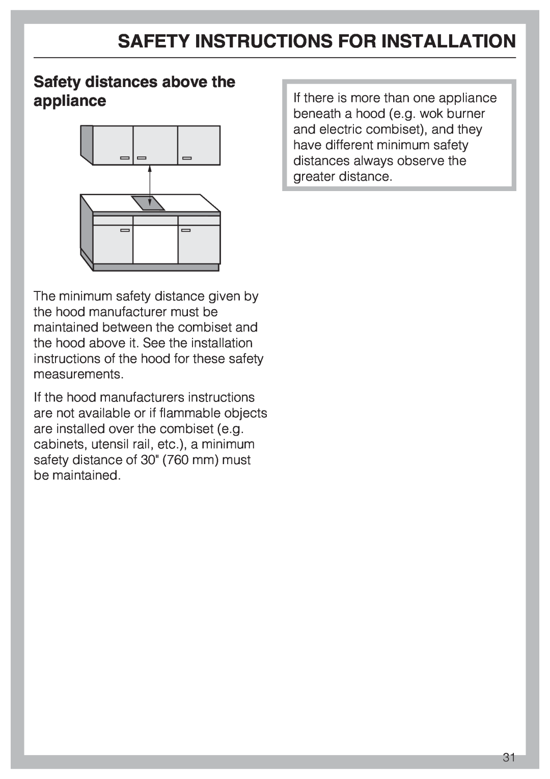 Miele CS1212 installation instructions Safety distances above the appliance, Safety Instructions For Installation 