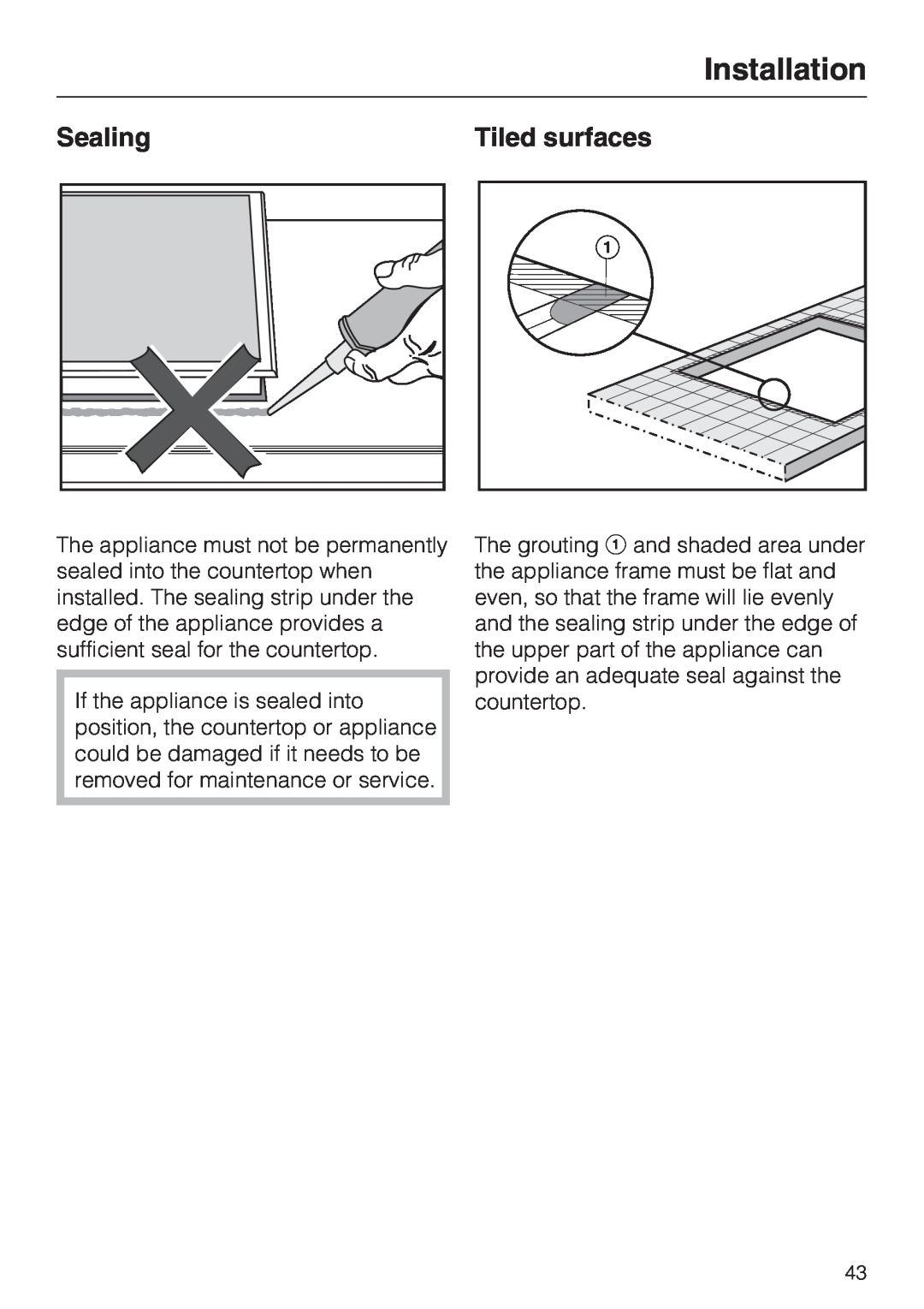 Miele CS1212 installation instructions Sealing, Tiled surfaces, Installation 