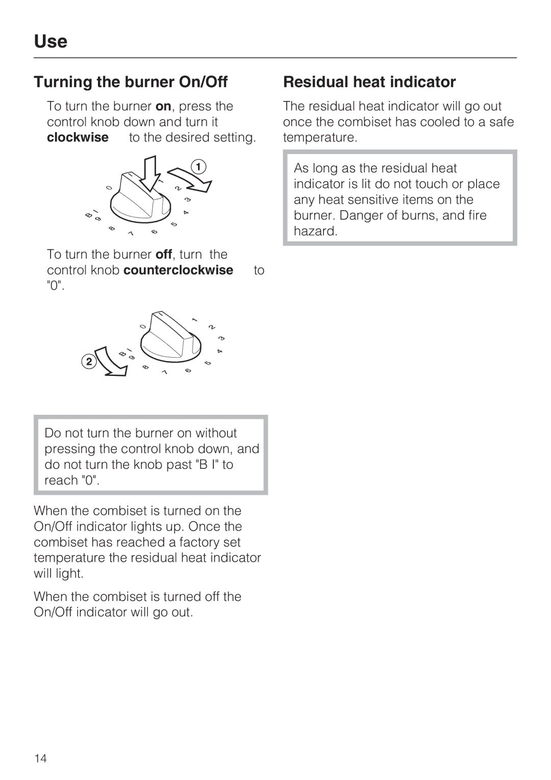 Miele CS1221 installation instructions Use, Turning the burner On/Off, Residual heat indicator 