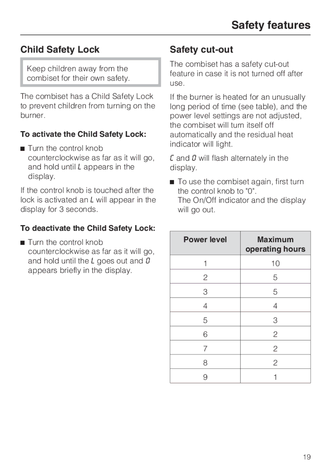 Miele CS1221 installation instructions Safety features, Child Safety Lock, Safety cut-out 