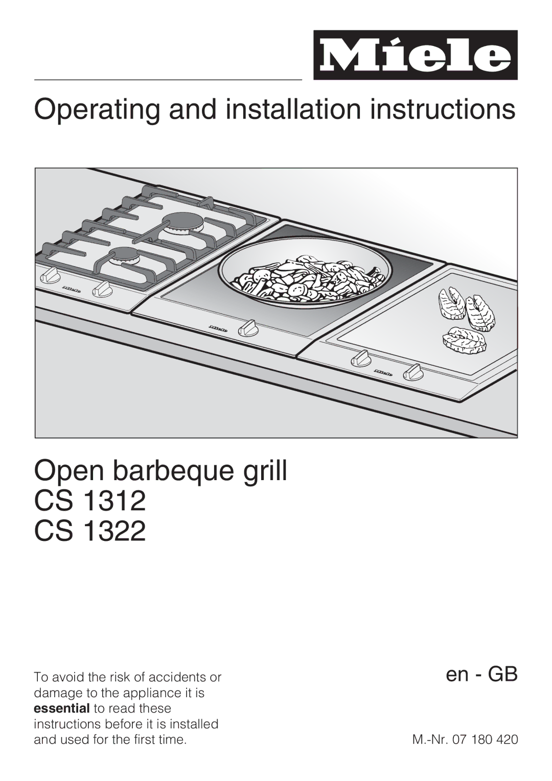 Miele CS1312, CS1322 installation instructions Operating and installation instructions Open barbeque grill 