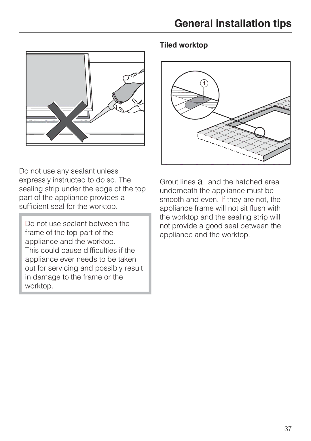 Miele CS1312, CS1322 installation instructions General installation tips, Tiled worktop 