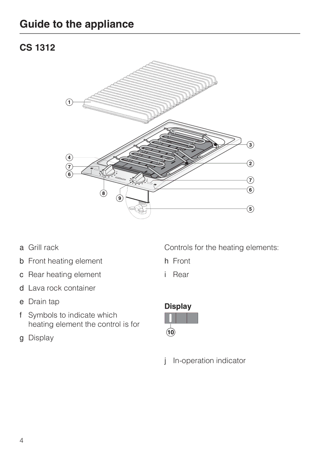 Miele CS1322, CS1312 installation instructions Guide to the appliance, Display 