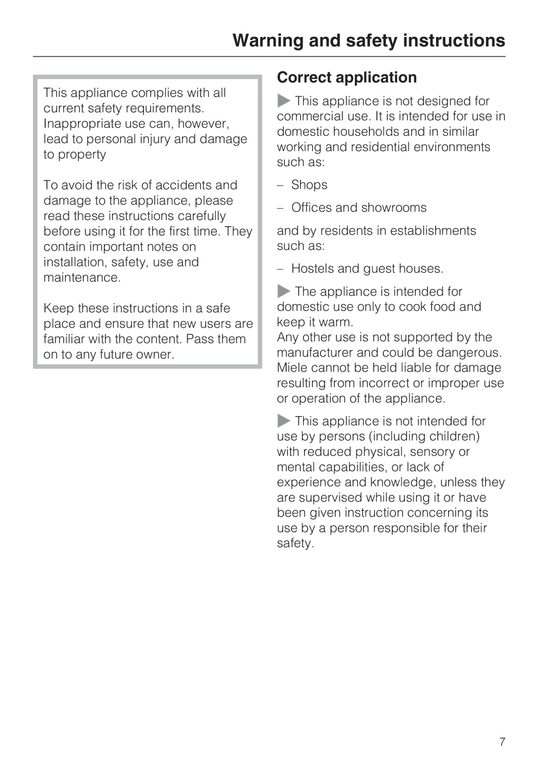 Miele CS1312, CS1322 installation instructions Correct application 