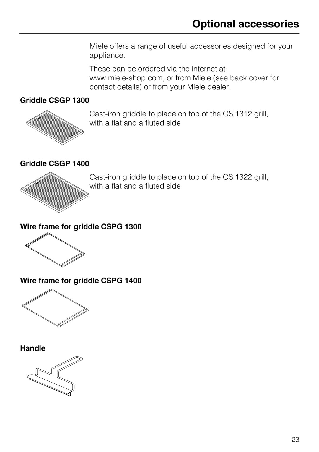 Miele CS1312, CS1322 installation instructions Optional accessories, Griddle CSGP, Wire frame for griddle CSPG Handle 