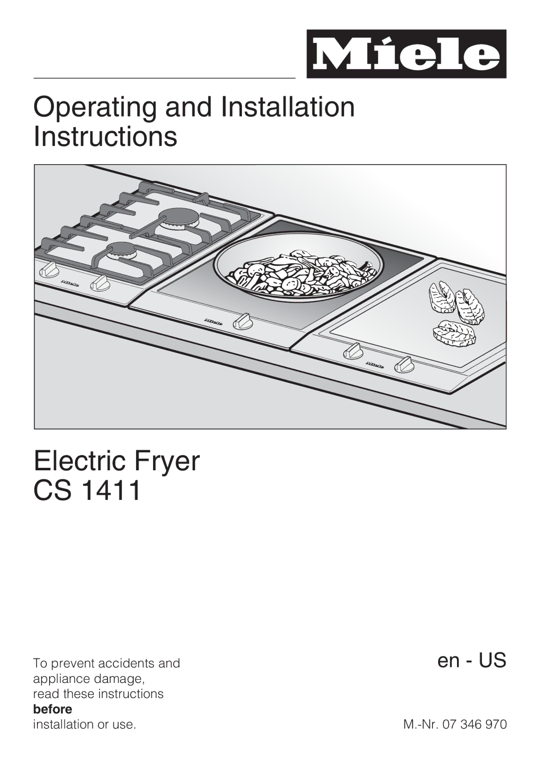 Miele CS1411 installation instructions Operating and Installation Instructions Electric Fryer 