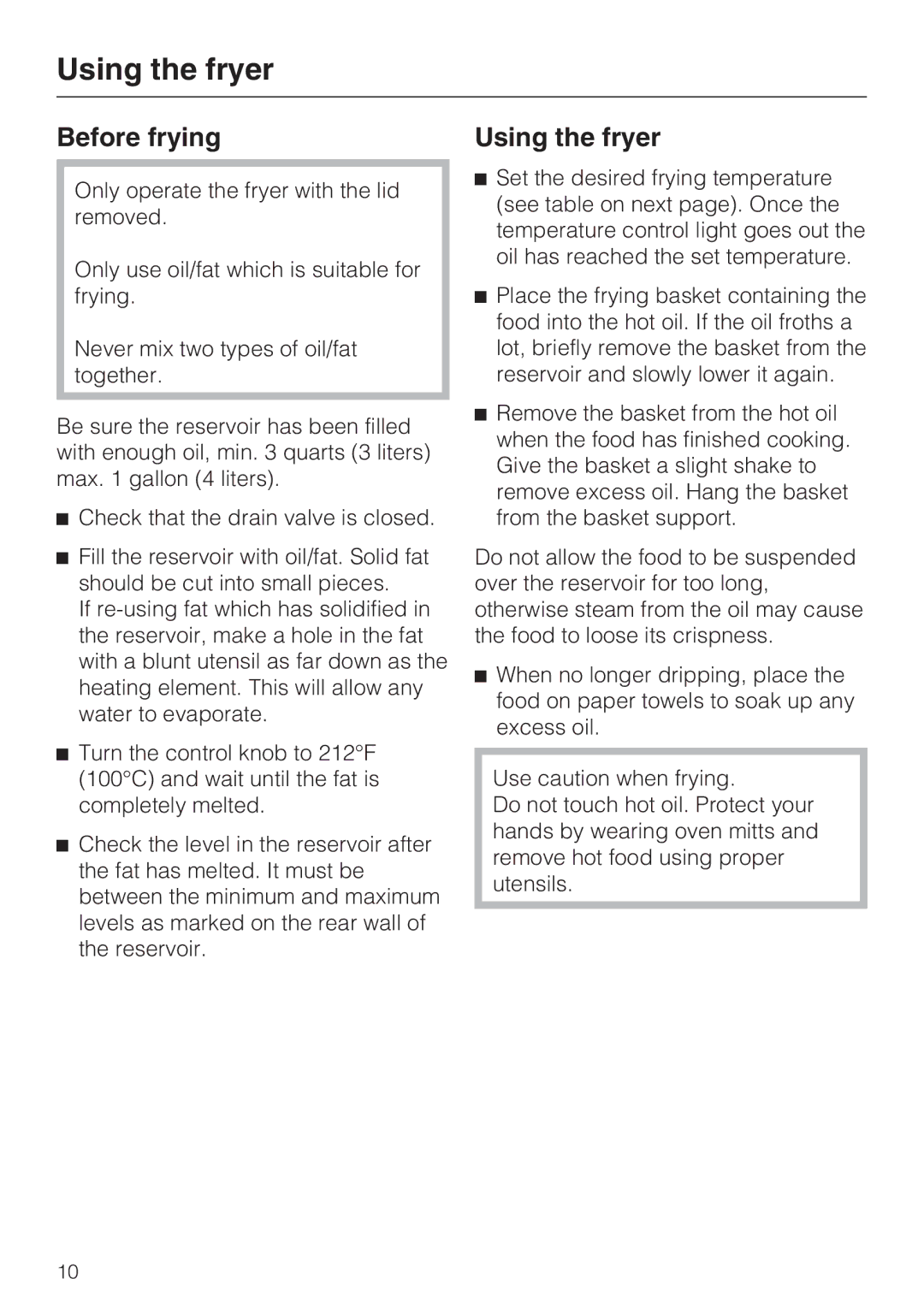 Miele CS1411 installation instructions Before frying Using the fryer 