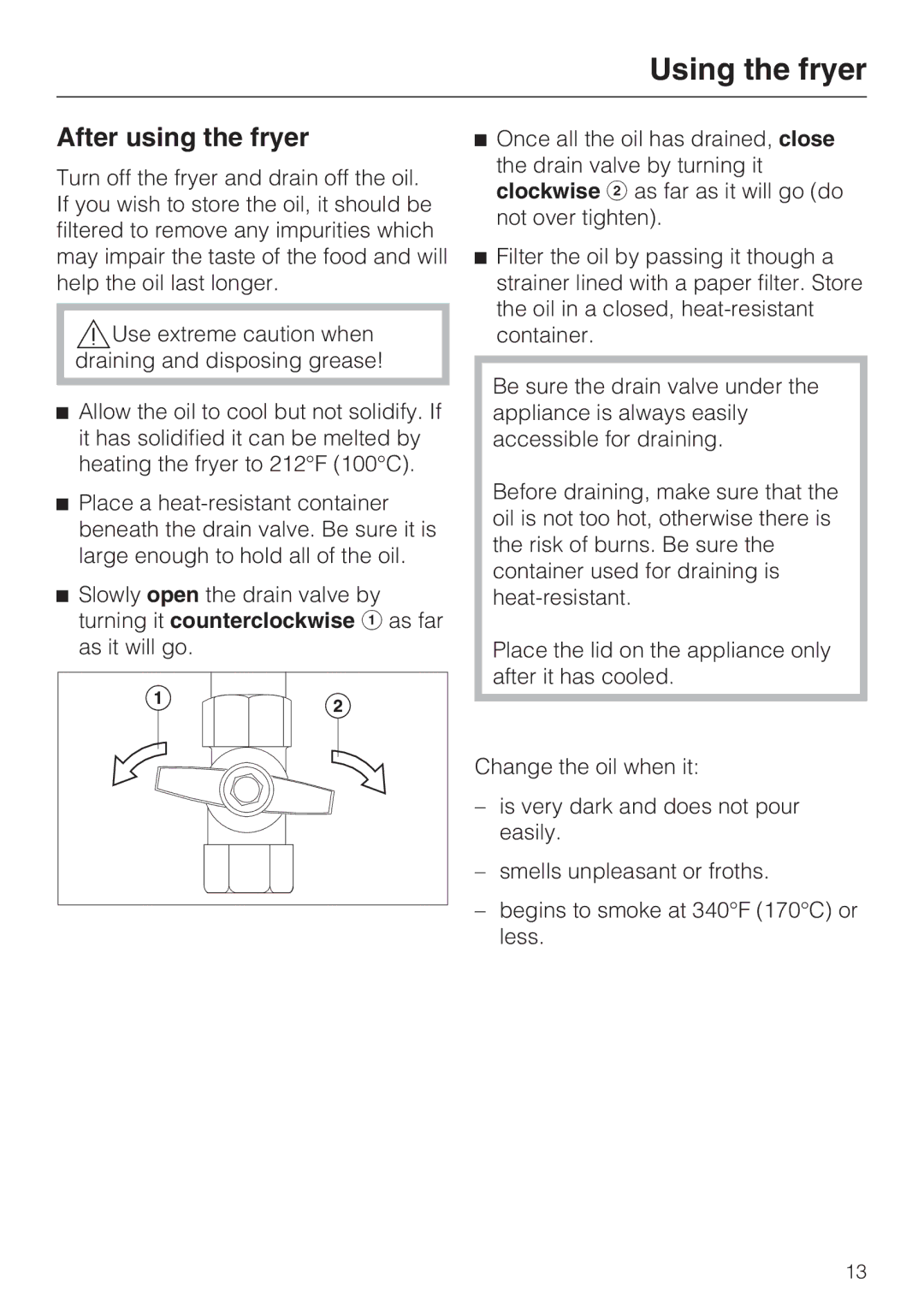 Miele CS1411 installation instructions After using the fryer 