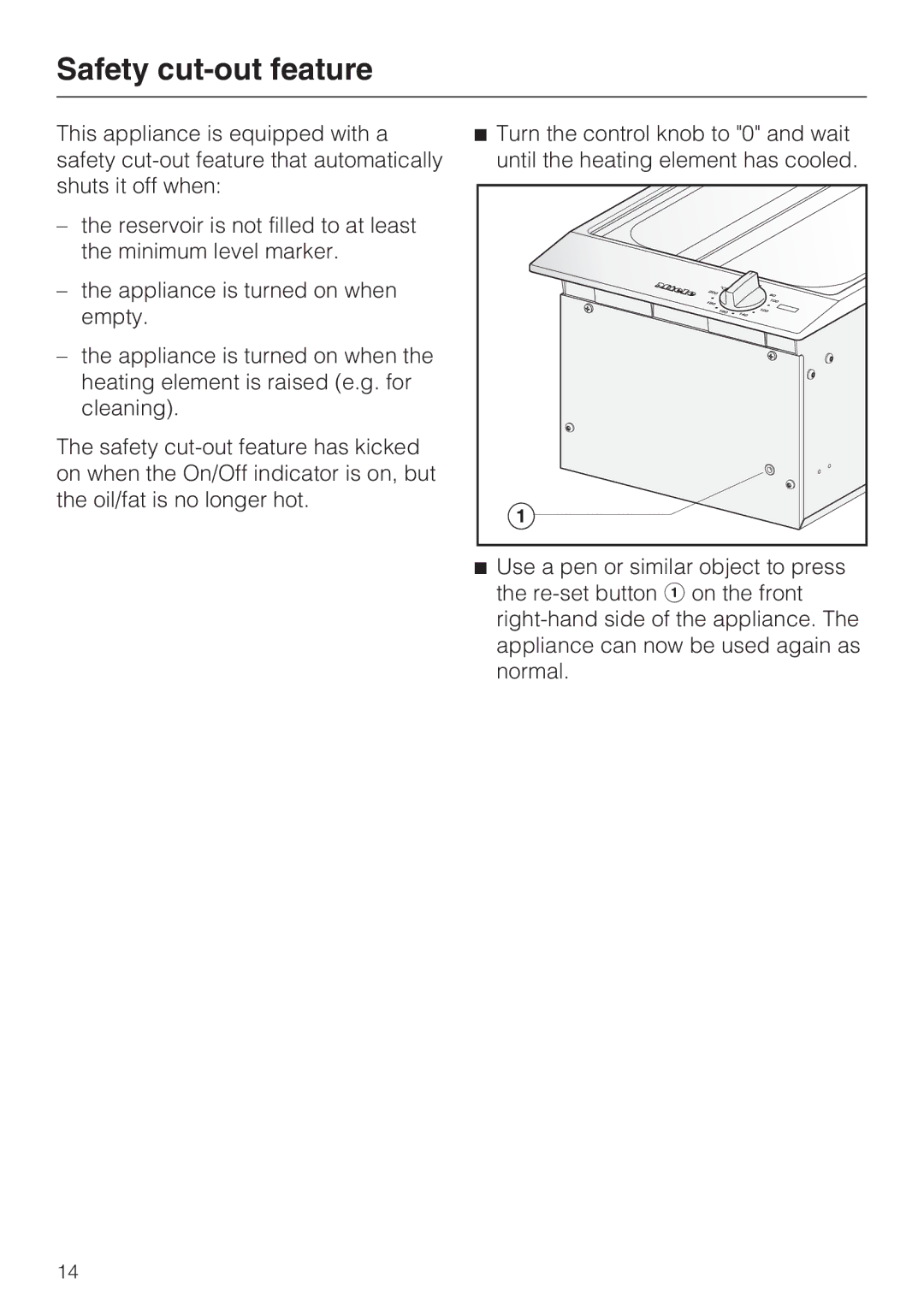 Miele CS1411 installation instructions Safety cut-out feature 