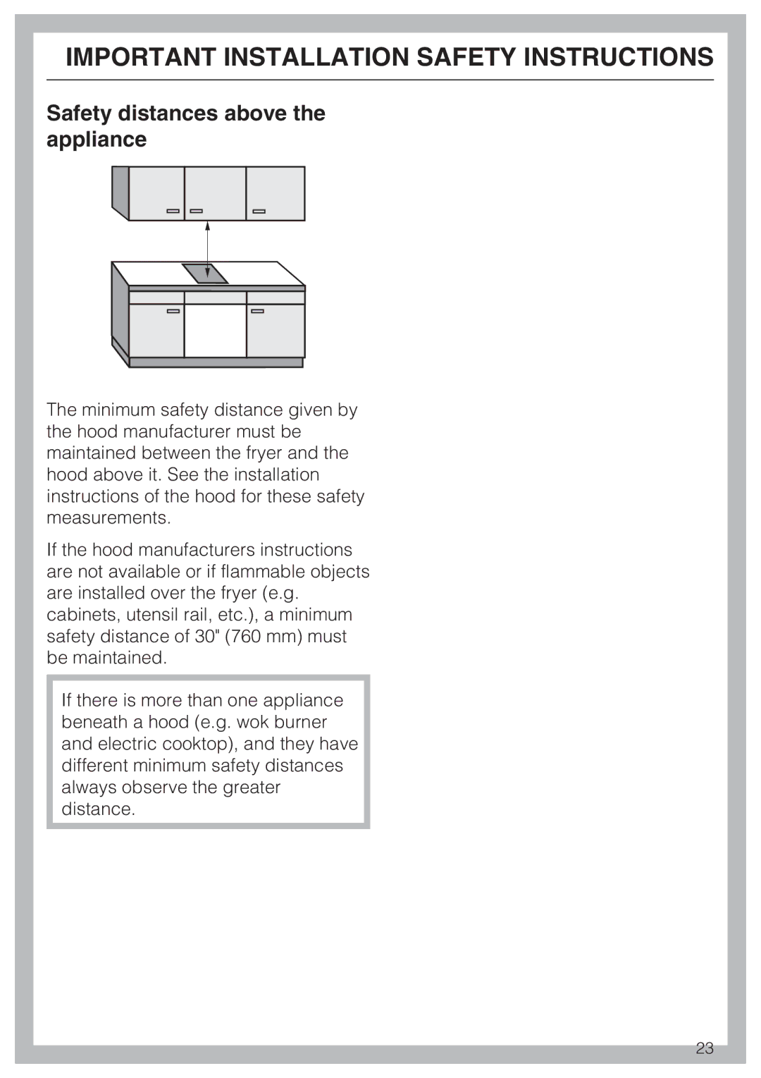 Miele CS1411 installation instructions Safety distances above the appliance 