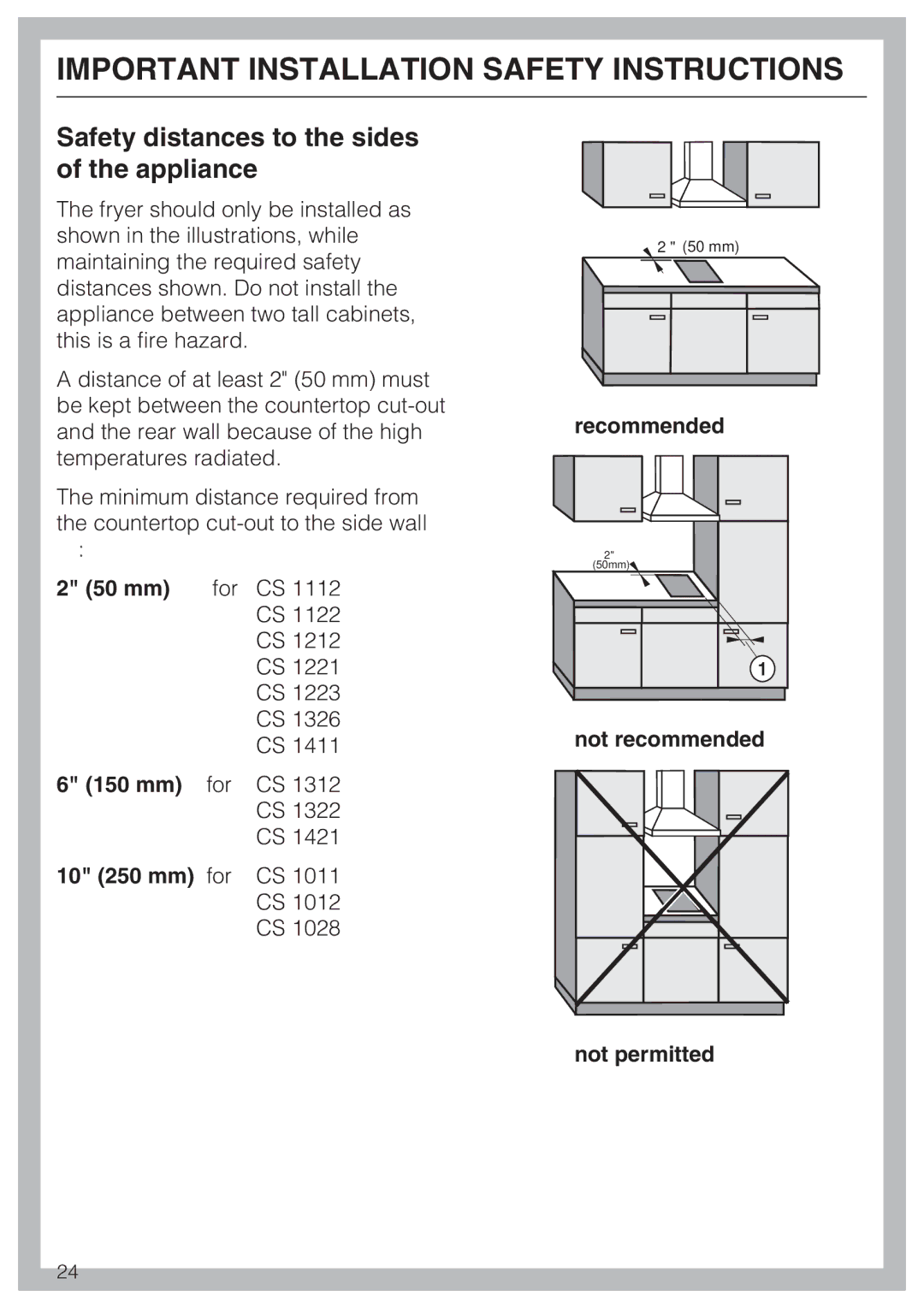 Miele CS1411 installation instructions Safety distances to the sides of the appliance 