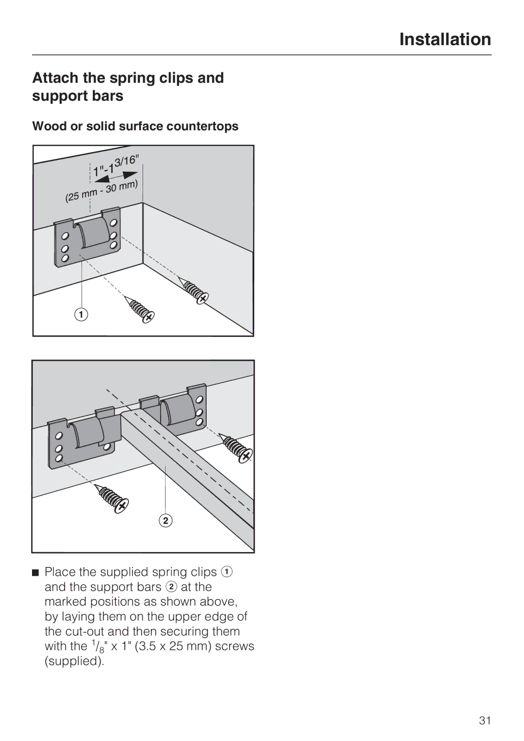 Miele CS1411 installation instructions Attach the spring clips and support bars, Wood or solid surface countertops 