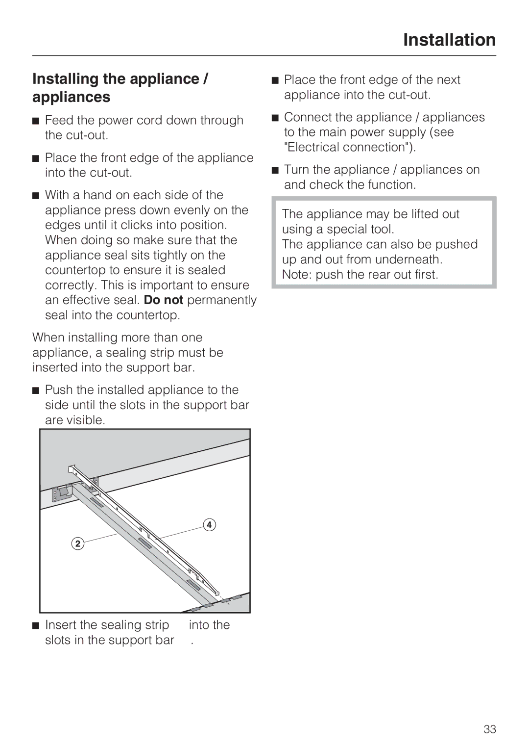 Miele CS1411 installation instructions Installing the appliance / appliances 