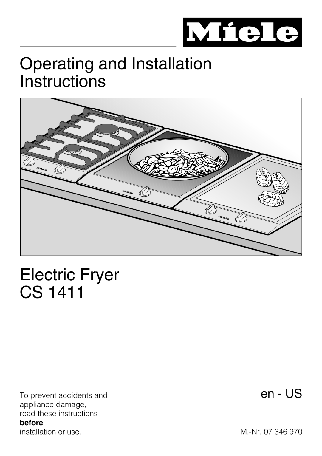 Miele CS1411 installation instructions Operating and Installation Instructions, Electric Fryer CS, en - US 