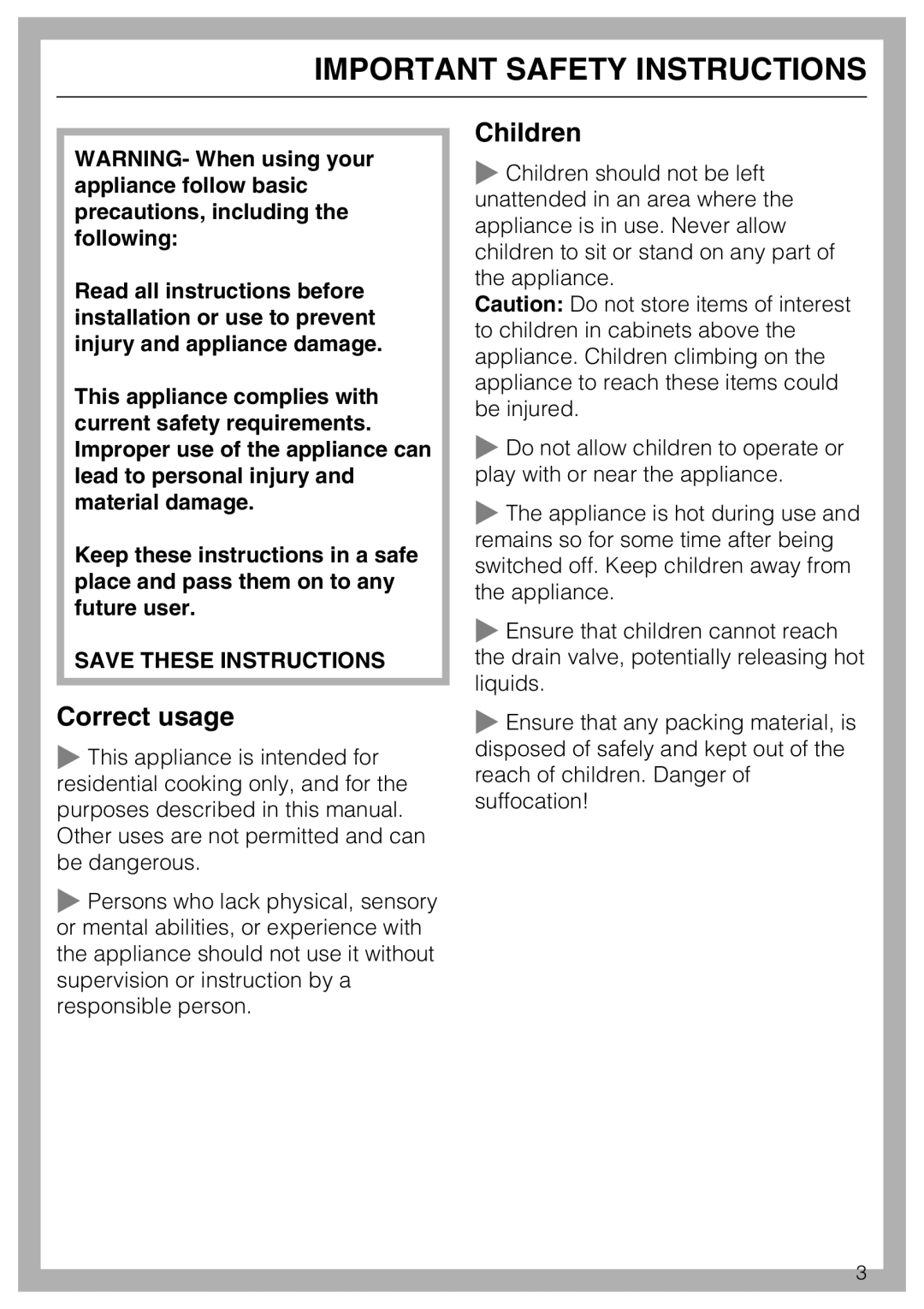 Miele CS1411 installation instructions Important Safety Instructions, Correct usage, Children 