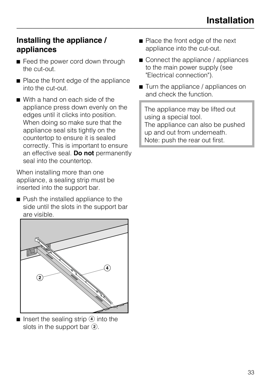 Miele CS1411 installation instructions Installing the appliance / appliances, Installation 