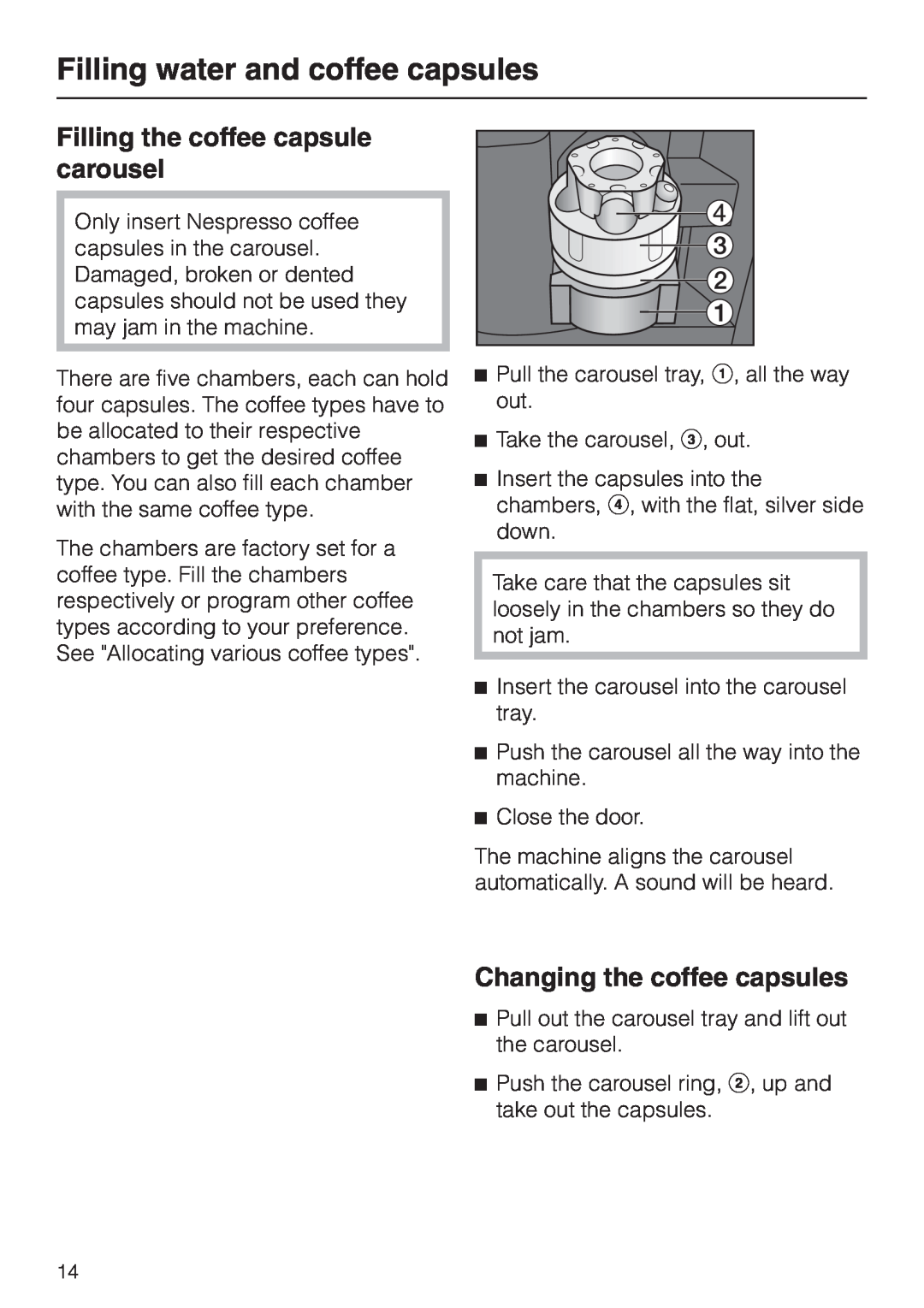 Miele CVA 2650 Filling the coffee capsule carousel, Changing the coffee capsules, Filling water and coffee capsules 