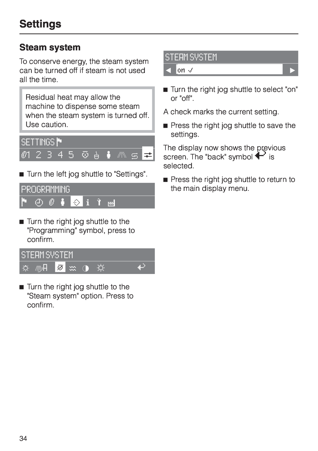 Miele CVA 2650 operating instructions Steam system, Settings 