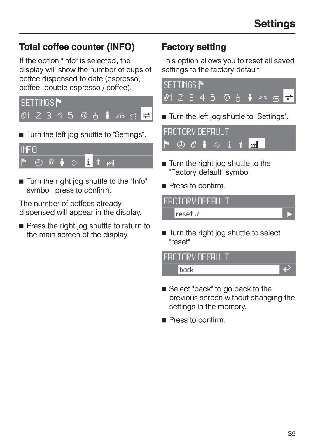 Miele CVA 2650 operating instructions Total coffee counter INFO, Factory setting, Settings 