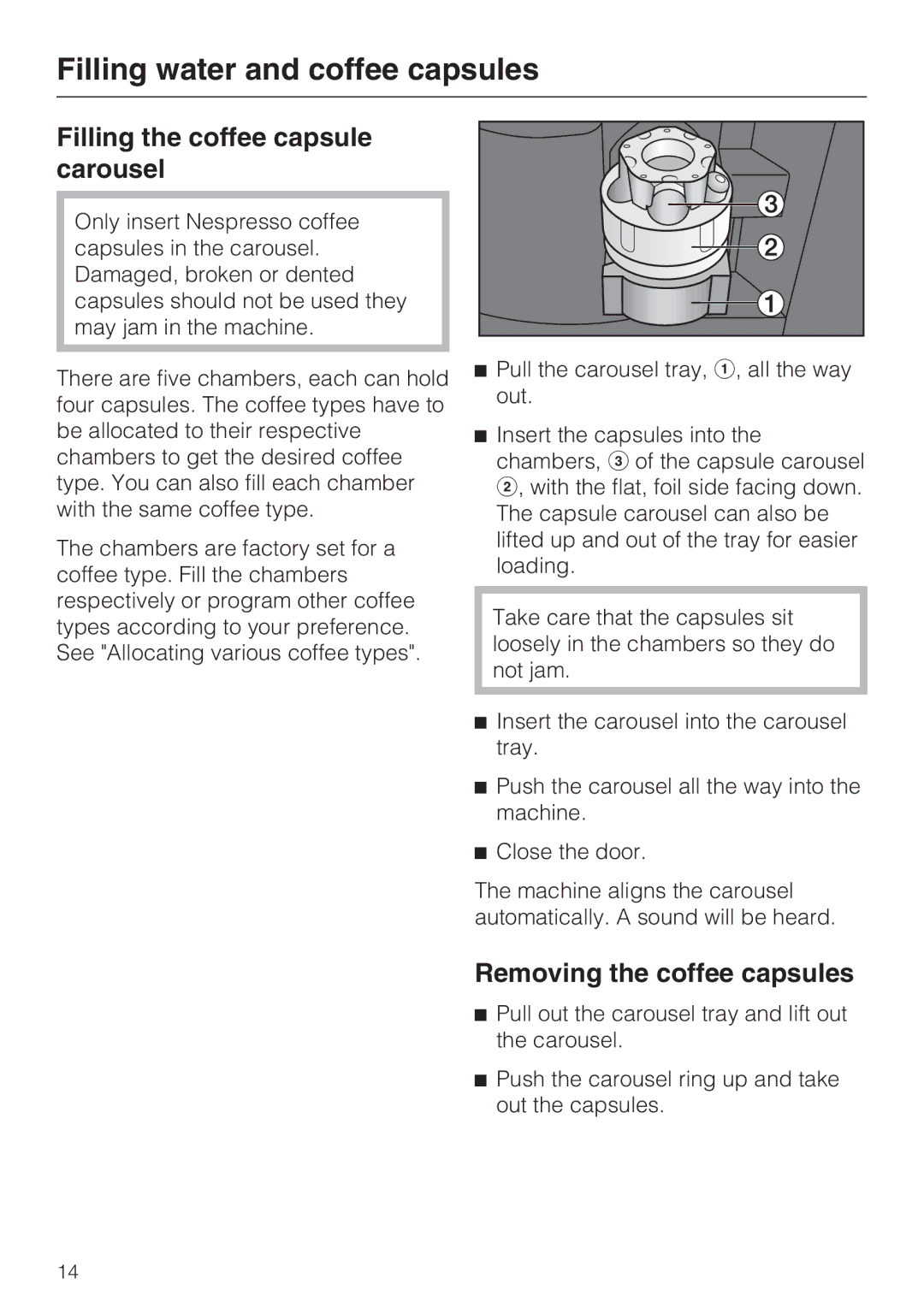 Miele CVA 2652 installation instructions Filling the coffee capsule carousel, Removing the coffee capsules 