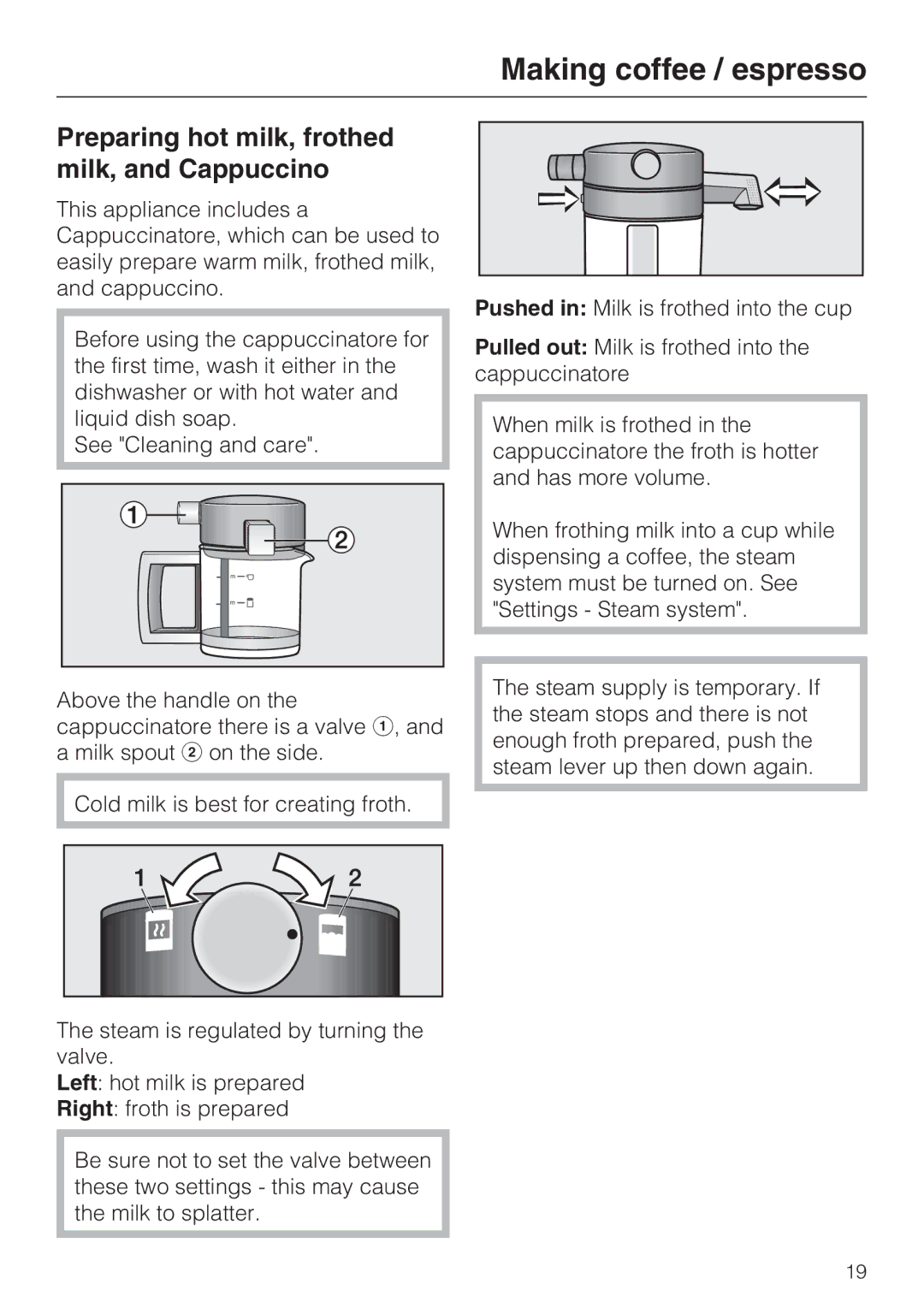 Miele CVA 2652 installation instructions Preparing hot milk, frothed milk, and Cappuccino 