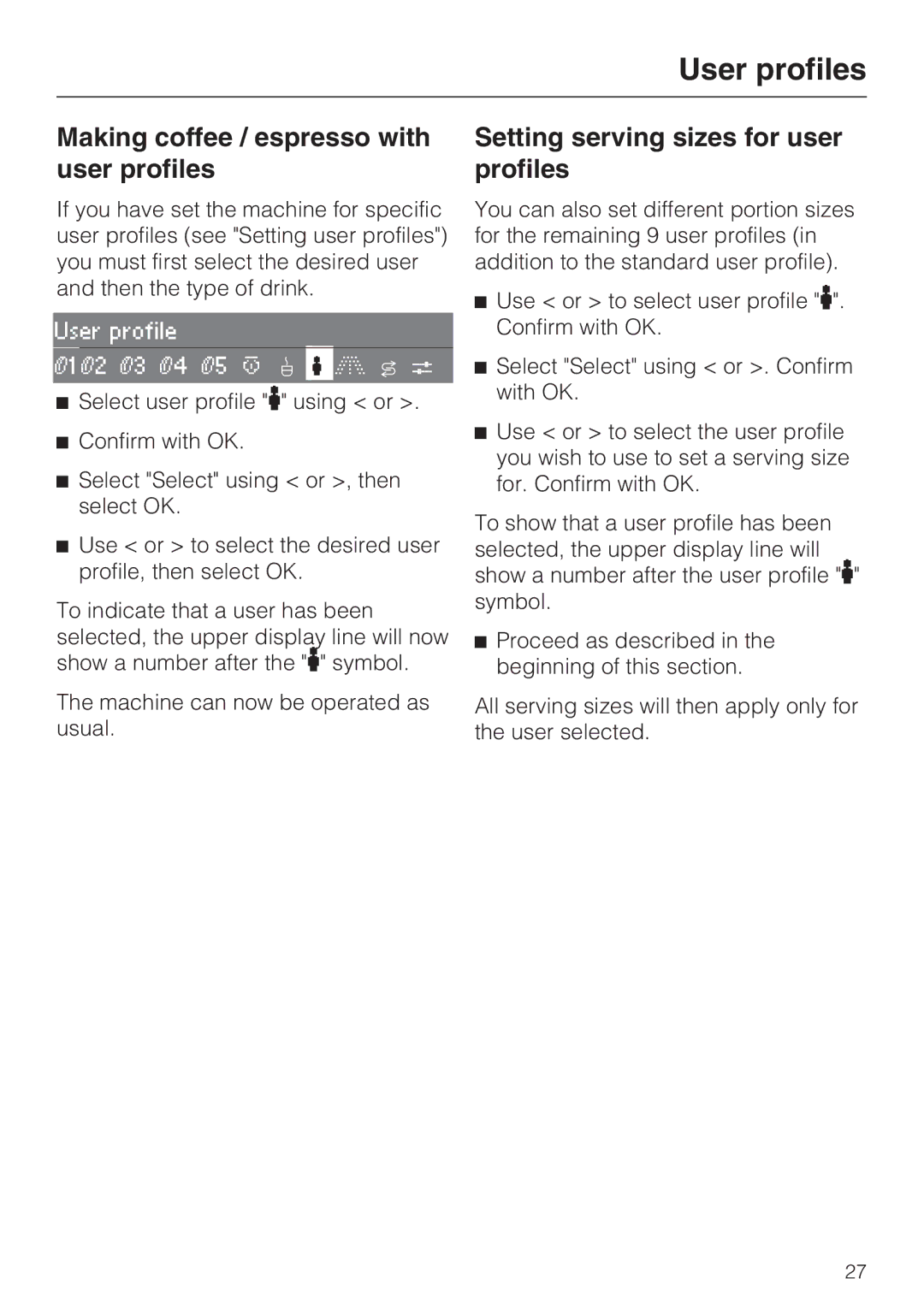 Miele CVA 2652 Making coffee / espresso with user profiles, Setting serving sizes for user profiles 