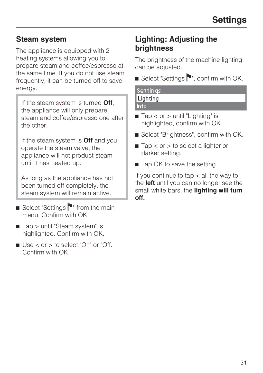 Miele CVA 2652 installation instructions Steam system, Lighting Adjusting the brightness 