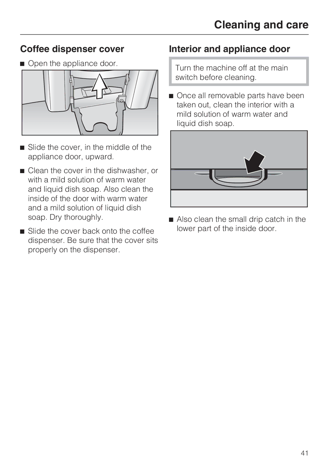 Miele CVA 2652 installation instructions Coffee dispenser cover, Interior and appliance door 