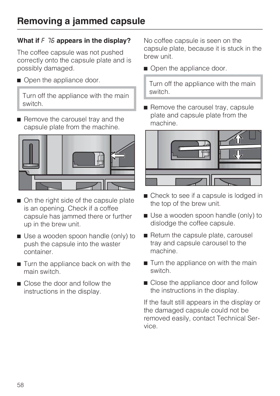 Miele CVA 2652 installation instructions What if F 76 appears in the display? 